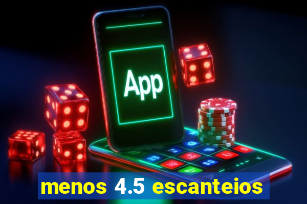 menos 4.5 escanteios